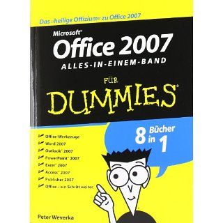 Office 2007 für Dummies. Alles in einem Band Peter