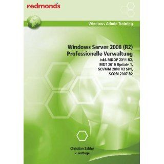 Windows Server 2008 (R2) Professionelle Verwaltung inkl. MDOP 2011 R2