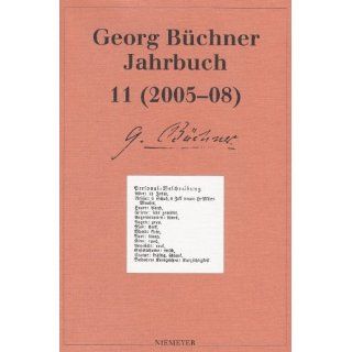Georg Büchner Jahrbuch 11 2005 2008 (Georg B chner Jahrbuch