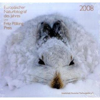 Europäischer Naturfotograf des Jahres 2008 Gesellschaft