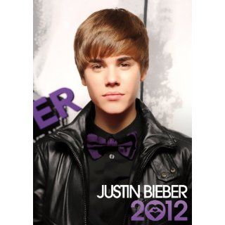 Justin Bieber Kalender 2012 Justin Bieber Bücher