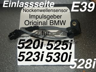 Original BMW E39 Nockenwellensensor Impulsgeber einlass
