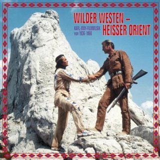 Wilder Westen,Heisser Orient Musik