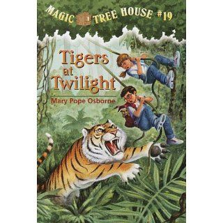 Magic Tree House #19 Tigers at Twilight Magic Tree House Series