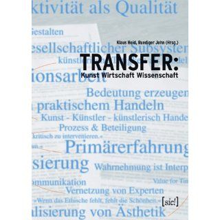 Transfer Kunst Wirtschaft Wissenschaft. Transferkunst 