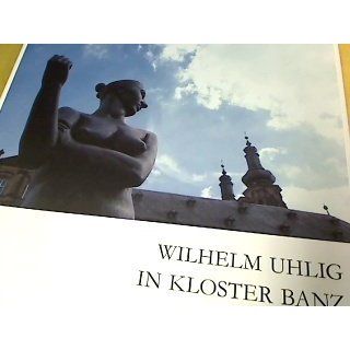 Wilhelm Uhlig in Kloster Banz. Bad Staffelstein Oberfranken. 