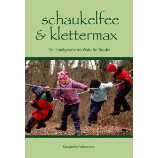 Schaukelfee & Klettermax Seilspielgeräte im Wald für Kinder 