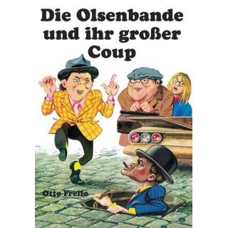 Die Olsenbande und ihr großer Coup Otto Frello, Ulf S