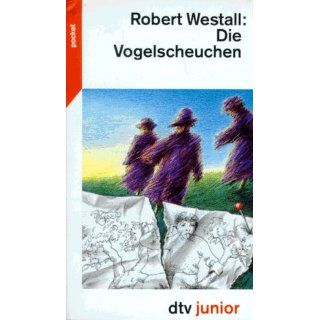 Die Vogelscheuchen. Robert Westall Bücher