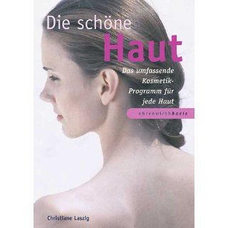 Die schöne Haut Christiane Laszig Bücher