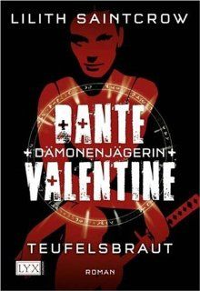 Dante Valentine Dämonenjägerin Teufelsbraut Lilith