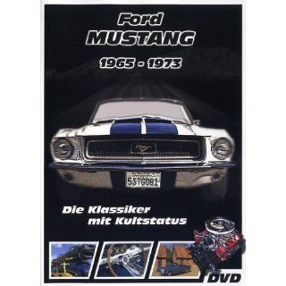 Ford Mustang 1965 1973   Die Klassiker mit Kultstatus 