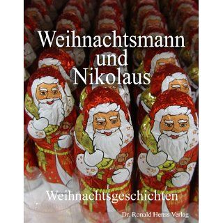 Weihnachtsmann und Nikolaus. Weihnachtsgeschichten eBook Sabine Rohm