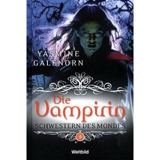 Die Vampirin Schwestern des Mondes 3 Yasmine Galenorn