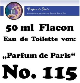 Parfum de Paris Nr.115   Eau de Toilette   50 ml Flacon