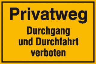 Schild Privatweg Durchgang Durchfahrt verboten 11.5294