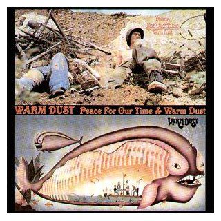 Peace for Our Time/Warm Dust Musik