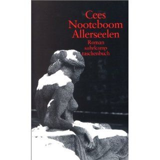 Allerseelen Roman (suhrkamp taschenbuch) Cees Nooteboom