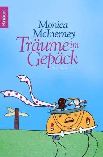 Träume im Gepäck Monica McInerney, Birgit Schmitz