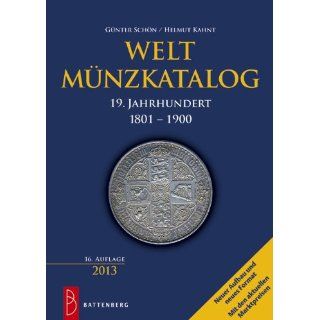 Weltmünzkatalog 19. Jahrhundert 1801   1900 Günter