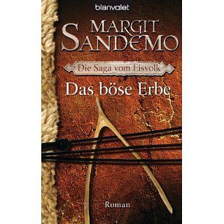 Das böse Erbe Die Saga vom Eisvolk 6   Roman eBook Margit Sandemo