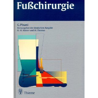 Fußchirurgie Hans H. Pisani, Wolfram Küster, Wolfram