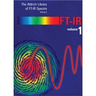 Aldrich Library of FT IR Spectra, 3 Volume Set Charles J