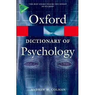 Dictionary of Psychology (Oxford Dictionary of Psychology) 