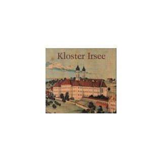 Kloster Irsee Karl Pörnbacher, Rainer Jehl, Joachim Feist