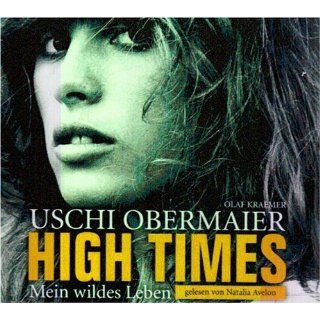 Uschi Obermaier High Times   Mein Wildes Leben Musik