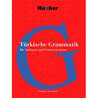 Türkische Grammatik für Anfänger und Fortgeschrittene 