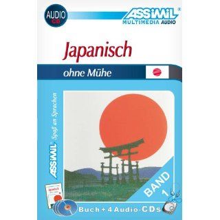 ASSiMiL Selbstlernkurs für Deutsche Assimil. Japanisch ohne Mühe 1