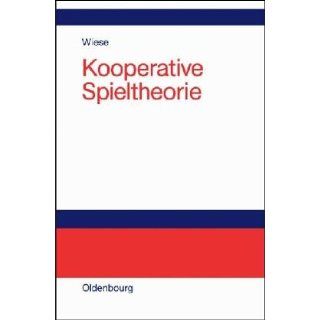 Kooperative Spieltheorie Harald Wiese Bücher