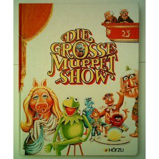 Die grosse Muppet Show [Auflage unbekannt] Bücher