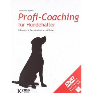Profi Coaching für Hundehalter Erfolgreiche Grunderziehung mit