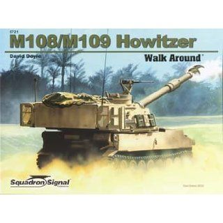 M108/M109 HOWITZER SS5721 David Doyle Bücher