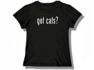 got cats? Womens Black T Shirt New Size MEDIUM