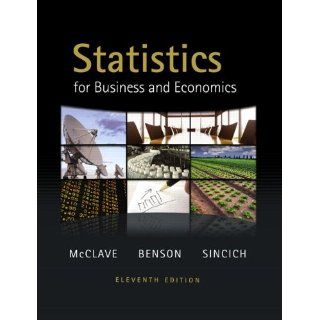 Statistics for Business and Economics James T. McClave, P
