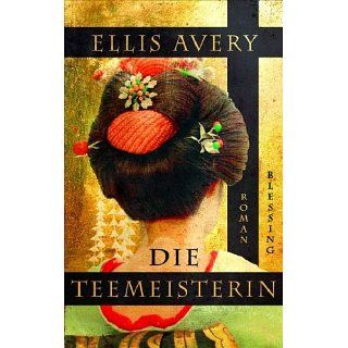 Die Teemeisterin Ellis Avery, Barbara Heller Bücher