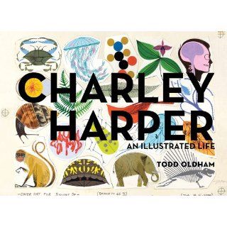 Charley Harper An Illustrated Life Todd Oldham Englische
