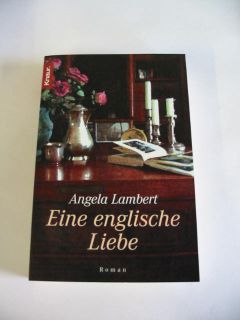 Angela Lambert Eine englische Liebe. UNGELESEN