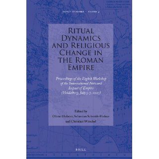 Ritual Dynamics and Religious Change in the Roman Empire Proceedings