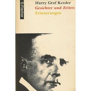Gesichter und Zeiten Harry Kessler Bücher