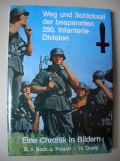 Weg und Schicksal der bespannten 290. Infanterie Division