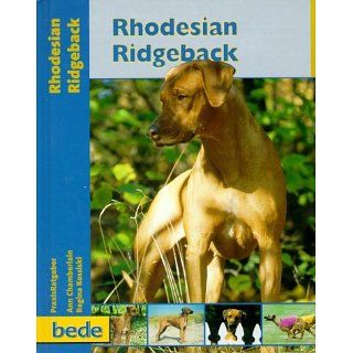 Rhodesian Ridgeback, Praxisratgeber Ann Chamberlain