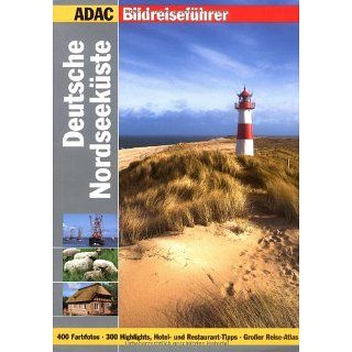 ADAC Reiseführer premium Nordseeküste 300 Highlights, Hotel  und