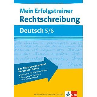 Rechtschreibung Deutsch. 5./6. Klasse Dietger Feiks, Ella