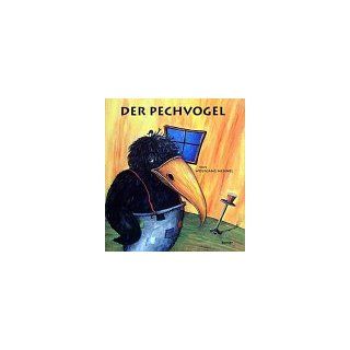 Der Pechvogel Wolfgang Mennel Bücher