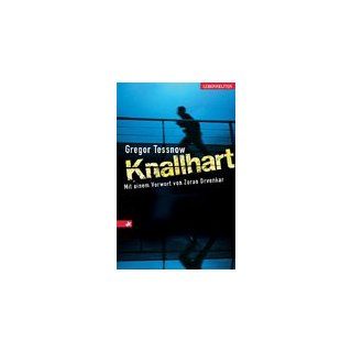 Knallhart Gregor Tessnow Bücher