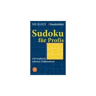 Sudoku für Profis 150 teuflisch schwere Zahlenrätsel 